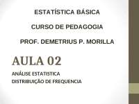 Aula 02: Análise Estatística - Introdução à Estatística e Distribuição de Frequência