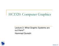 Graphics Systems Part 1-Computer Graphics-Lecture Slides - Docsity