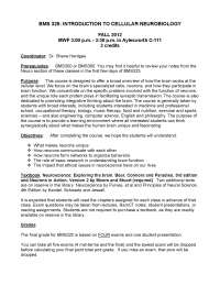 Syllabus of Introduction to Cellular Neurobiology - Class Material | BMS 325