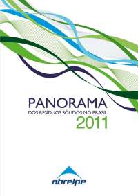 Panorama da Resíduos Sólidos Urbanos no Brasil 2011: Análise e Sintese