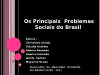 Os Príncipais Problemas Sociais do Brasil