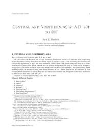 Central and Northern Asia: A.D. 401 to 500 - The Altaic Nomads and the White Huns
