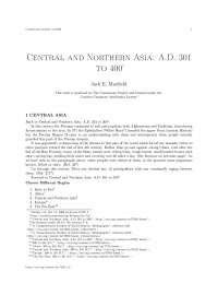Central and Northern Asia: A.D. 301-400 - Jack E. Maxfeld