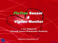 FloTrac Sensor and Vigileo Monitor - Anesthesia - Lecture Slides