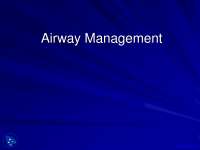 Airway Management - Anesthesia - Lecture Slides