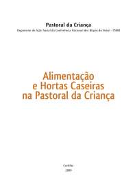 Alimentação Saudável e Hortas Caseiras na Pastoral da Criança: Um Guia Prático