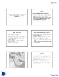 Arab, Middle-Eastern, Muslim Americans  - Ethnic Movements in the US - Lecture Slides