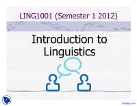 Introduction to Linguistics - Introduction to Linguistics - Lecture Slides