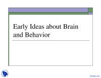 Early Ideas about Brain and Behavior - Mind, Brain and Behaviour - Lecture Slides