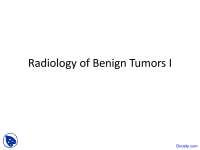 Radiology of Benign Tumors - Dental Radiology - Lecture Slides