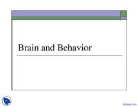 Brain and Behavior - Mind, Brain and Behaviour - Lecture Slides
