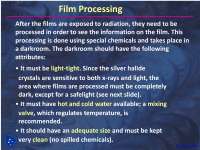 Processing of X Ray Films - Dental Radiology - Lecture Slides