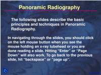 Panoramic Radiography - Dental Radiology - Lecture Slides