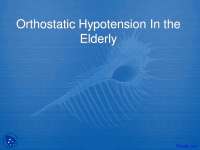 Orthostatic Hypotension in Elderly - Introduction to Geriatrics - Lecture Slides