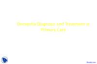 Dementia Diagnosis, Treatment in Primary Care - Introduction to Geriatrics - Lecture Slides