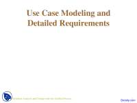 Use Case Modeling and Detailed Requirements - Oriented Analysis and Design with the Unified Process - Lecture Slides