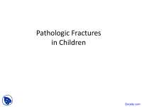 Pathologic Fractures in Children - Orthopaedic Trauma - Lecture Slides ...