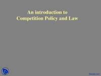 Introduction to Competition Policy and Law - Competition Law - Lecture Slides