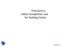 Provisions in  Indian Competition Law - Competition Law - Lecture Slides