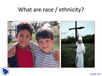 Race and Ethnicity - Stratification Sociology - Lecture Slides | Slides ...