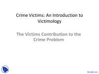 Victims Contribution to the Crime Problem - Criminal Law - Lecture Slides