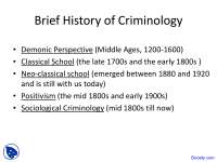 History of Criminology - Criminology - Lecture Slides