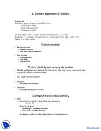 Sensory Deprivation and Plasticity - Cross Modal Cognition - Lecture ...