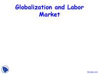 Globalization and Labor Market - Globalization - Lecture Slides