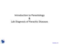 Introduction to Parasitology - Parasitology - Lecture Slides - Docsity