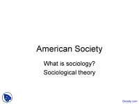 Sociological Theory - Society - Lecture Slides