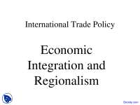 Economic Integration and Regionalism - International Trade - Lecture Slides