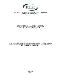 TCC- CARACTERIZAÇÃO DAS ESCOLHAS PROFISSIONAIS DE ALUNOS DE UMA ESCOLA PÚBLICA