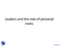 Leaders and the Role of Personal Traits - Leadership Theory and Practice - Lecture Slides