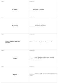 Anatomy and Physiology: The Study of Structure and Function