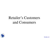 Retailers Customers and Consumers - Retail Managment - Lecture Slides