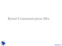 Retail Communication Mix - Retail Managment - Lecture Slides
