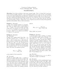 UC Berkeley Physics Exam: Physics 110B Spring 2004 (Strovink) - Exam 4