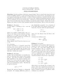 UC Berkeley Physics 110B Fall 2003 Final Exam: Problems in Electromagnetism and Optics