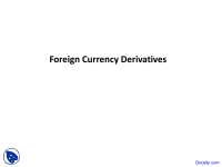 Foreign Currency Derivatives - International Financial Management - Lecture Slides