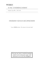 Stochastic Calculus and Applications - Statistical Science - Exam