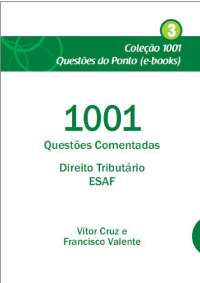1001 Questõs Comentadas de Direito Tributário-ESAF