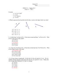 College Physics I - Midterm Exam with Answer key | PHSX 114 - Docsity