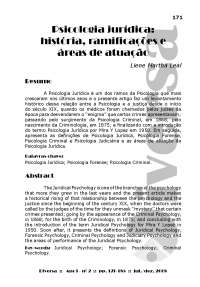 Psicologia Jurídica História, Ramificações E Áreas De Atuação
