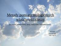Metody pomiaru reologicznych właściwości cieczy - Notatki - Mikrobiologia