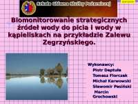 Biomonitorowanie strategicznych źródeł wody - Notatki - Mikrobiologia
