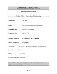 Geotechnical Engineering Exam, Autumn 2009 - B.Eng in Civil Engineering, Module: CIVL7009