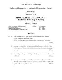 Manufacturing Technology Exam for Mechanical Engineering Students - Summer 2008