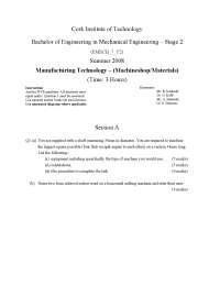 Manufacturing Technology Exam for Mechanical Engineering Students - Summer 2008