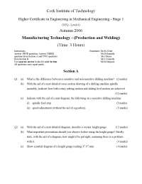 Exam: Manufacturing Tech - Higher Cert in Mech Eng (Cork Institute of Tech, Autumn 2006)