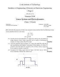 Linear Systems and Electrodynamics Exam for Electronic Engineering Students, Summer 2008